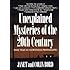 Unexplained Mysteries of the 20th Century