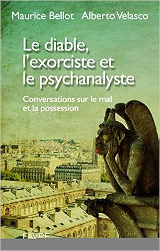 Amazon Fr Le Diable L Exorciste Et Le Psychanalyste Bellot Maurice Velasco Alberto Livres