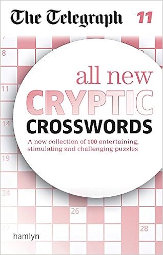 The Telegraph All New Cryptic Crosswords 11 Telegraph Puzzle Books The Telegraph Media Group 9780600634409 Amazon Com Books The Telegraph All New Cryptic Crosswords 11 Telegraph Puzzle Books The Telegraph Media Group 9780600634409 Amazon Com Books