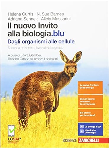 Il Nuovo Invito Alla Biologiablu Dagli Organismi Alle
