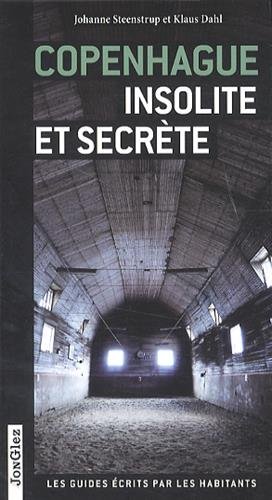 Copenhague insolite et secrète