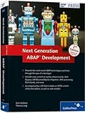 Next Generation ABAP Development, Heilman, Rich and Jung, Thomas, 1592293522