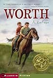 By A. LaFaye Worth (Reprint)