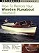 How To Restore Your Wooden Runabout (Motorbooks Workshop)
