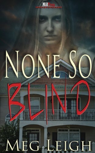 None So Blind by Leigh, Meg (2013) Paperback by (Paperback)