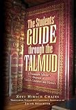 The Student's Guide through the Talmud, Chajes, Zevi Hirsch, 1933143053