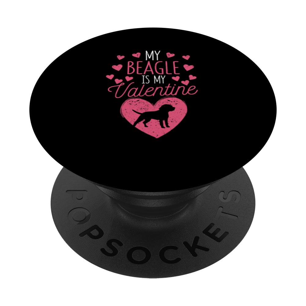 Funny Valentine's Day Dog Lover My Beagle Is My Valentine PopSockets Swappable PopGrip