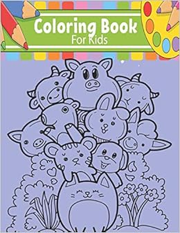 Download Coloring Book For Kids Many Animals In Zoo And Good Imagine With Good Ideas For Painting And Relaxation Picture Sketching Activity With For Your Boys And Girls Kids Age 4 8 Year Delisio