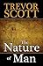 The Nature of Man