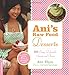 Ani's Raw Food Desserts: 85 Easy, Delectable Sweets and Treats - Book by Ani Phyo