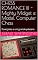 Livro CHESS ROMANCE III -Mighty Midget e Mattel Computer Chess : Duas joias e um grande pássaro