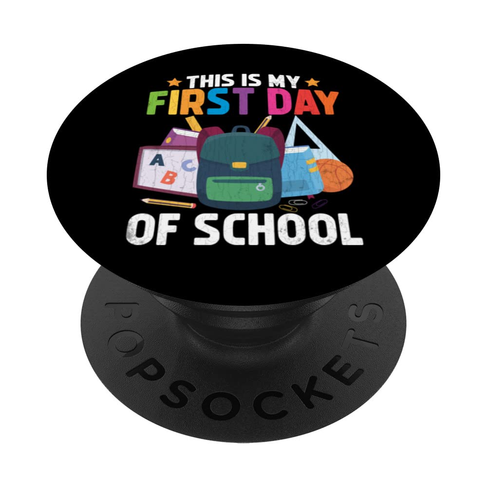 This Is My First Day Of School Funny Back To School Graphic PopSockets Swappable PopGrip