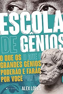 Livro Escola de gênios: o que os grandes gênios poderão e farão por você
