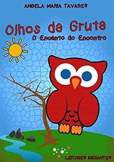 Livro Olhos da Gruta - Vol II: O Encanto do Encontro
