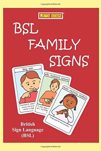 BSL FAMILY Signs: British Sign Language (in FLASHCARD Format) (LET'S SIGN)