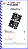MFJ-269C and MFJ-269CPRO Analyzer Mini-Manual by Nifty Accessories by 
