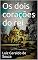 Livro Os dois corações do rei