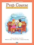 Alfred's Basic Piano Prep Course Theory, Bk A: For the Young Beginner (Alfred's Basic Piano Library) by 