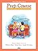 Alfred's Basic Piano Prep Course Theory, Bk A: For the Young Beginner (Alfred's Basic Piano Library) by 