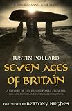 "Seven Ages Of Britain" av Justin Pollard