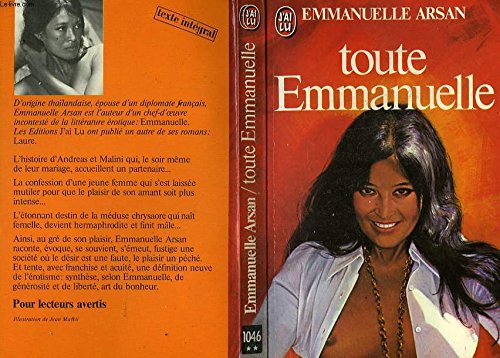 Emmanuelle Arsan Toute emmanuelle ** : Arsan, Emmanuelle: Amazon.de: Bücher