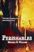 Perishables (The Withrow Chronicles Book 1) by 