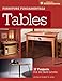 Furniture Fundamentals - Tables: 17 Projects For All Skill Levels by Robert W. Lang