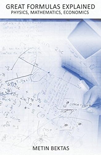 Great Formulas Explained - Physics, Mathematics, Economics in Oman ...