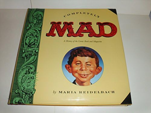 MAD: The Complete Half-Wit and Wisdom of Alfred E. Neuman (2014-05