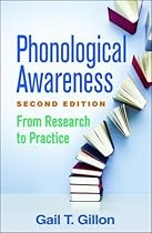 Phonological Awareness, Second Edition: From Research to Practice