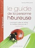 Le guide de la personne heureuse (French Edition) by