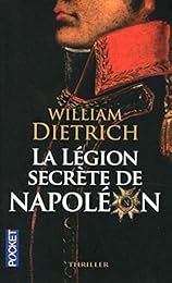 La  légion secrète de Napoléon
