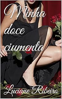 Livro Minha doce ciumenta (Os ruivos Livro 1)