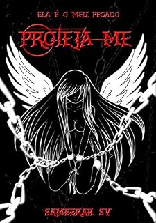Livro Ela é o Meu Pecado: Proteja-me