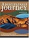 A Discipleship Journey: A Guide for Making Disciples That Make Disciple-Makers by