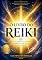 Livro O Livro do Reiki: PRÁTICAS, SÍMBOLOS E SABEDORIA PARA UMA VIDA COM MAIS LUZ, SAÚDE E PROPÓSITO
