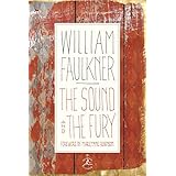 The Sound and the Fury: The Corrected Text with Faulkner's Appendix (Modern Library 100 Best Novels)