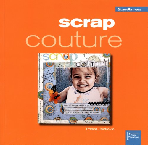 Scrap couture