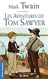 Les Aventures de Tom Sawyer (French Edition) by