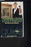 Image de Antiquités : Brocante et objet d'art : La Valeur des choses