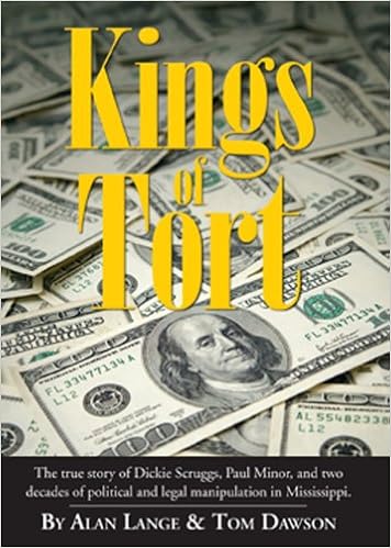 Kings Of Tort Alan Lange Tom Dawson 9781597252768 Amazon Com