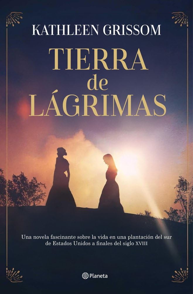 Portada de Tierra de lágrimas (Planeta Internacional)