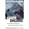 Eiger Dreams: Ventures Among Men and Mountains