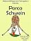 Livro História Bilíngue em Português e Alemão: Porco — Schwein