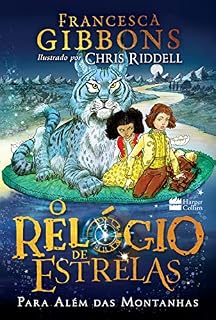 Livro O relógio de estrelas: Para além das montanhas