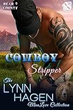 Cowboy Stripper [Bear County 9] (Siren Publishing The Lynn Hagen ManLove Collection) (Bear County series)