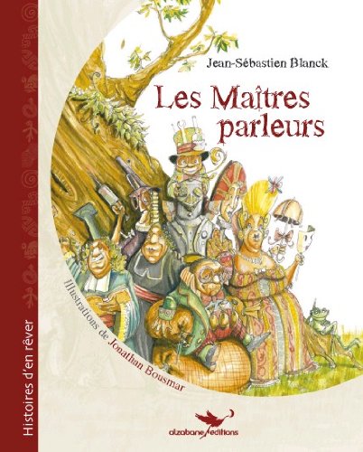 Les  maîtres-parleurs