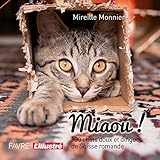 Miaou ! : 100 chats doux et dingues by 