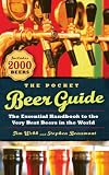 The Pocket Beer Guide: The Essential Handbook to the Very Best Beers in the World by