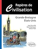 Repères de civilisation : Grande-Bretagne, Etats-Unis by 